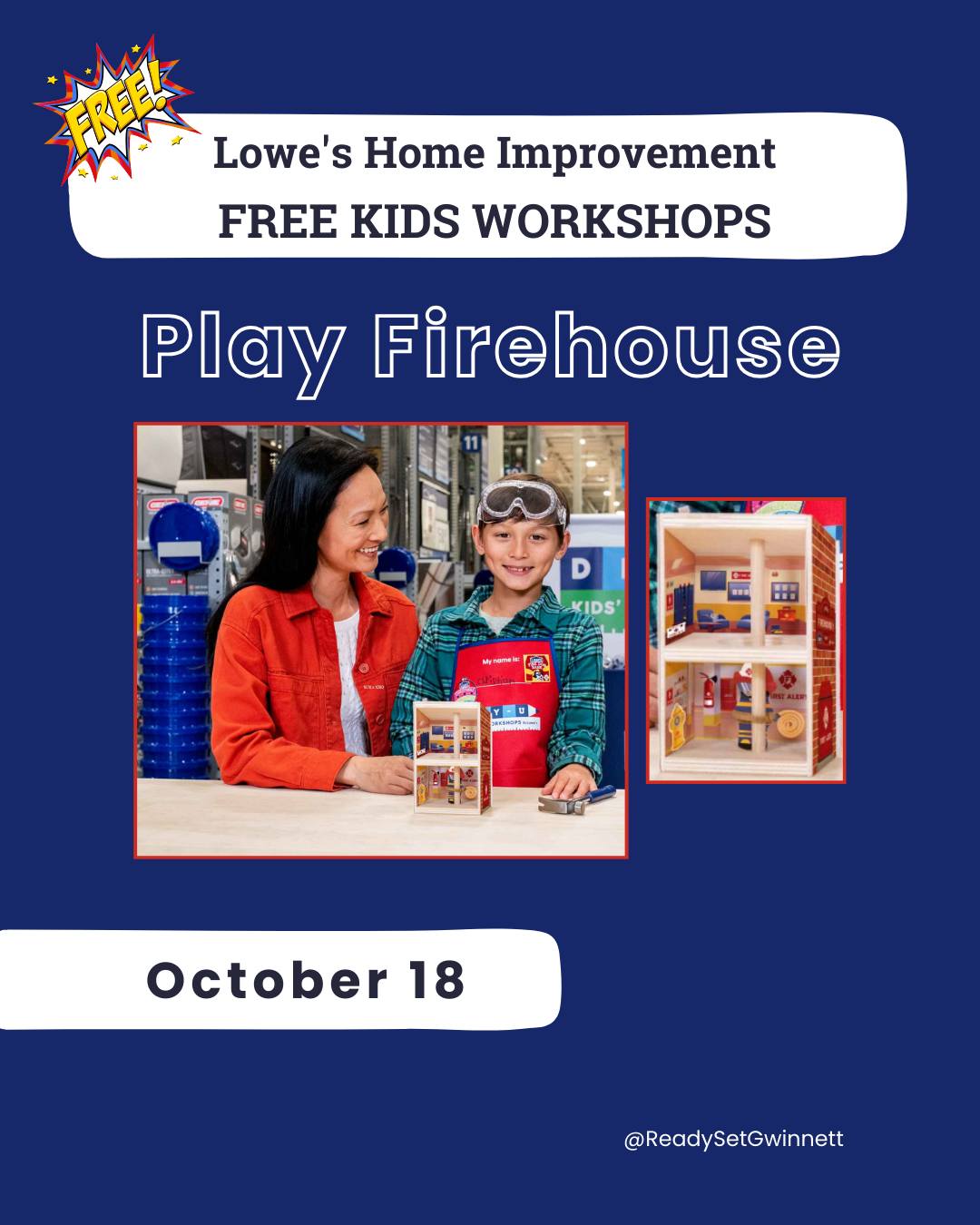Play FireHouse Event – Lowes – Fire Dept